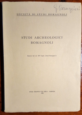 C17301- ARCHÄOLOGISCHE STUDIEN DER ROMAGNOL, Auszug Band XIV, ED. F.lli LEGA FAENZA 1965