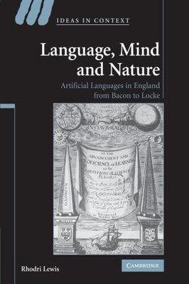 Language, Mind and Nature: Artificial Languages in Engl - Paperback NEW Lewis, R