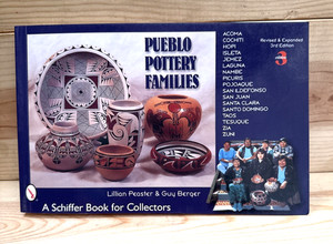 Pueblo Indian Artist Families/Pottery Collector Guide/3rdEd Signed/Native Amer