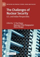 Diana Wueger / The Challenges Of Nuclear Security9783031568169