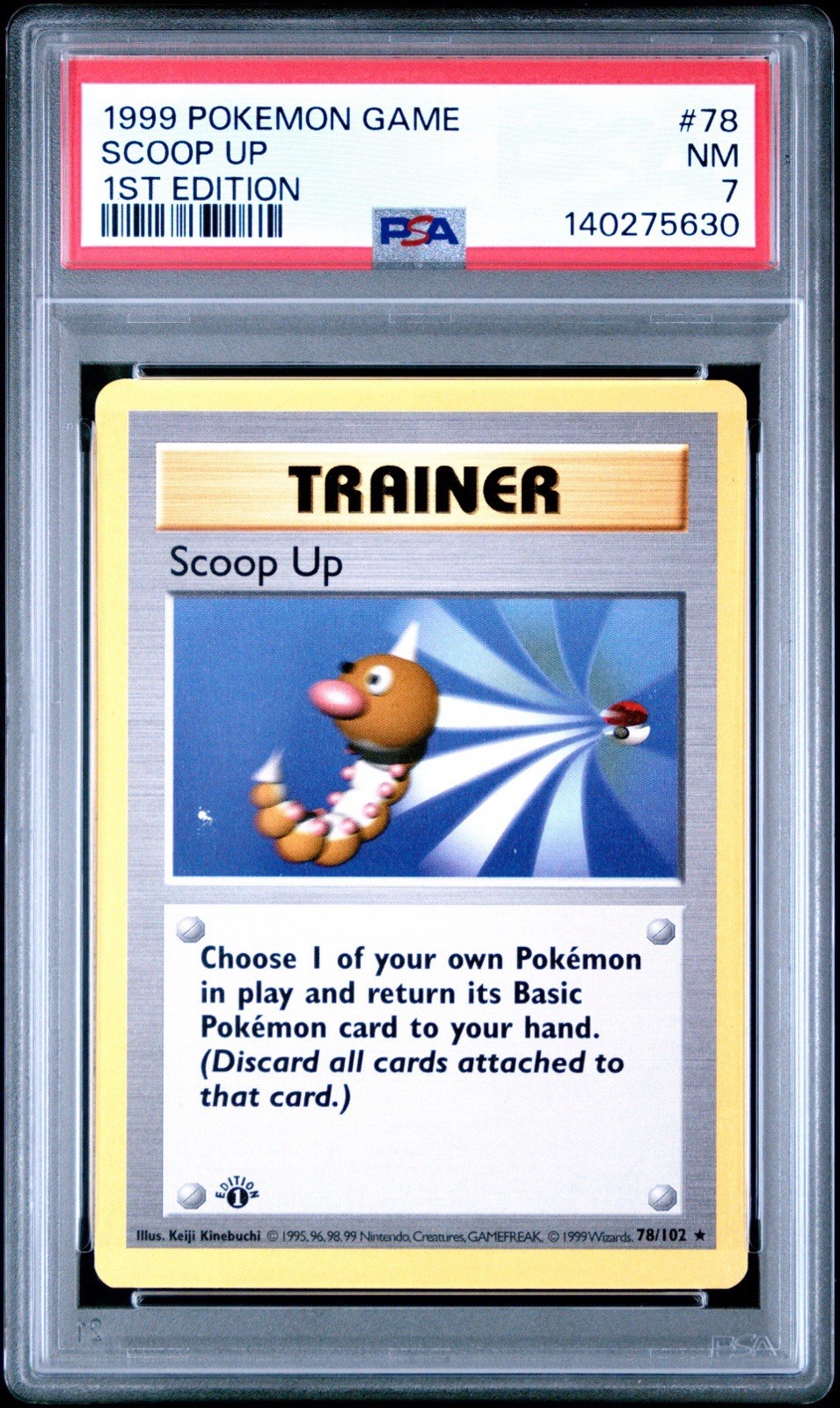 1999 POKEMON BASE SET 1ST EDITION #78 SCOOP UP PSA 7