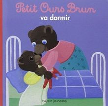 Petit Ours Brun: Petit Ours Brun va dormir  von Bour | Buch | Zustand sehr gut