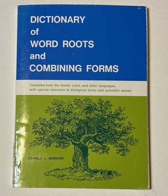 Dictionary of Word Roots and Combining Forms 1988 Paperback