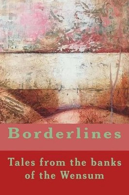 Borderlines: and other stories by Bob Sheed (English) Paperback Book