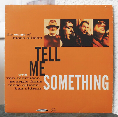 VAN MORRISON - Tell Me Something. The Songs of Mose Allison Lp