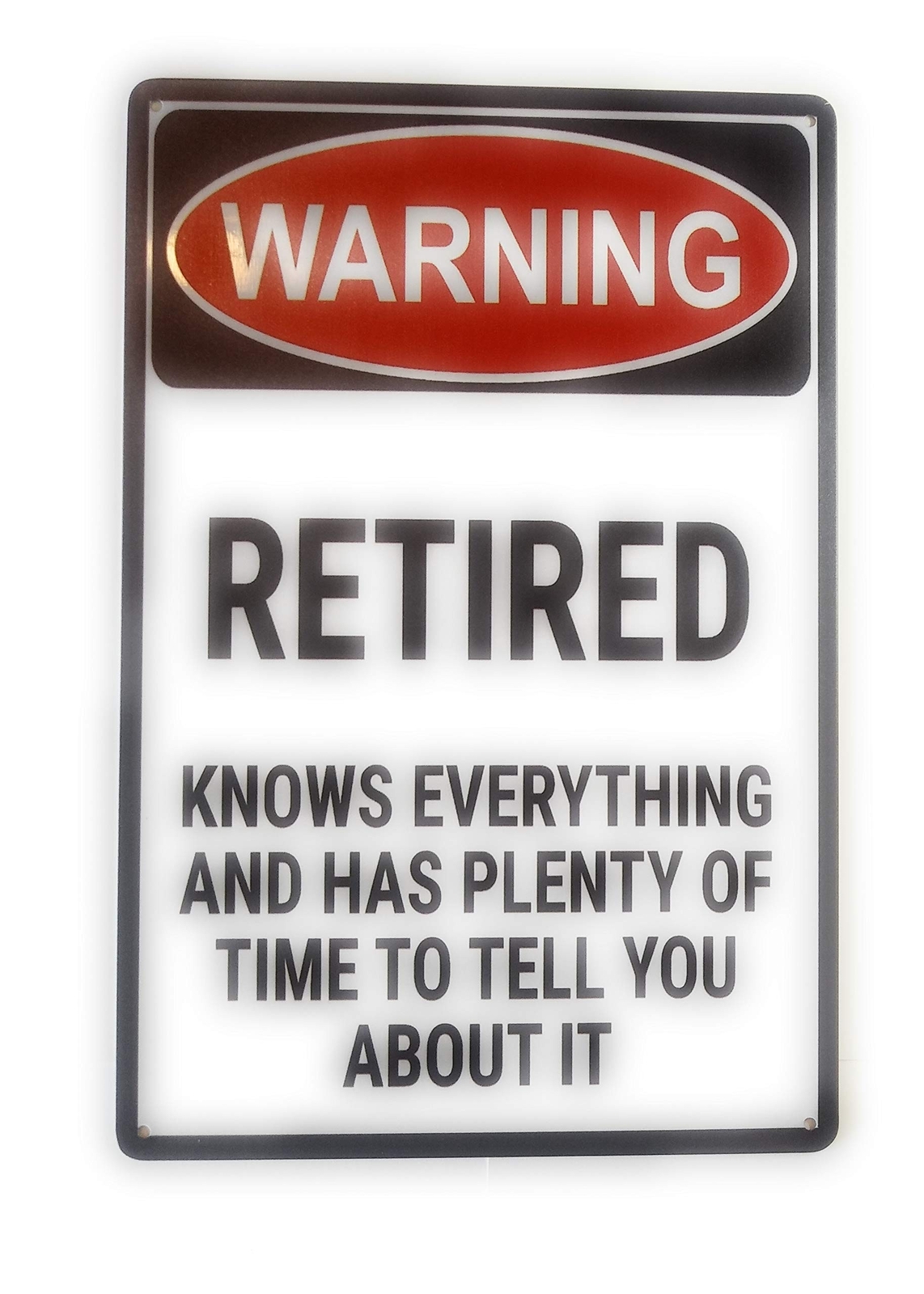 Warning Retired Metal Tin Sign Man Cave, Kitchen Sign, Vintage Sign, Home Dec...
