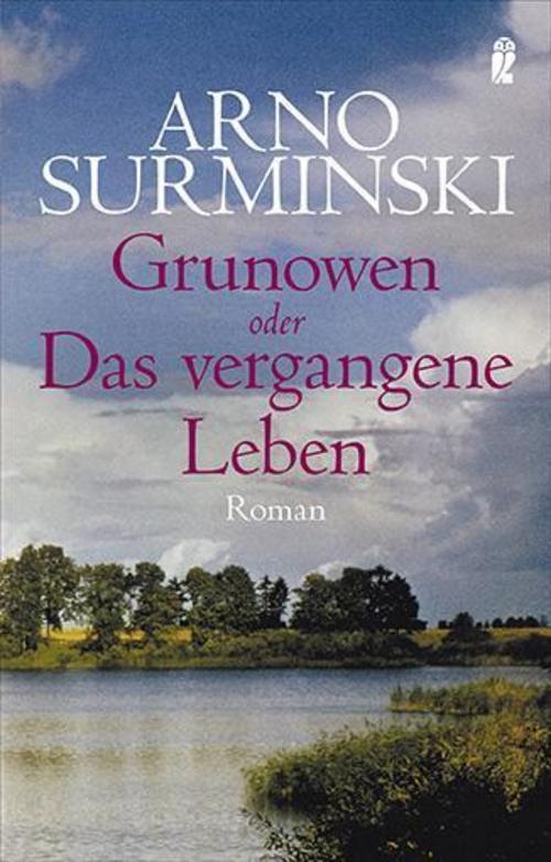 Thumbnail - Arno Surminski / Grunowen / 9783548266268