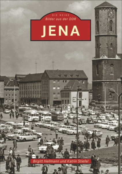 Thumbnail - Jena Ddr Thüringen Stadt Bilder Geschichte Bildband Buch Fotos