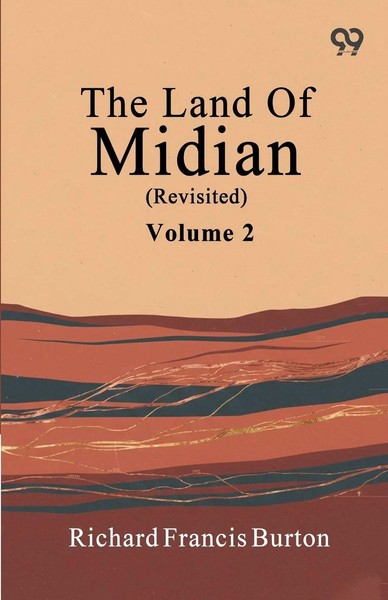 The Land Of Midian (Revisited) Volume 2 Richard Francis Burton Taschenbuch 2026-image