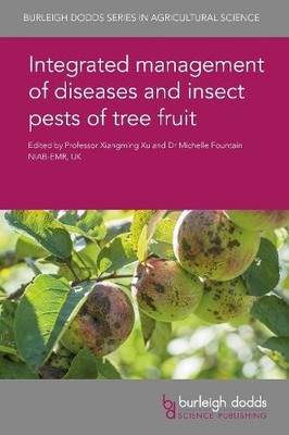 Integrated Management of Diseases and Insect Pests of Tree Fr... - 9781786762566