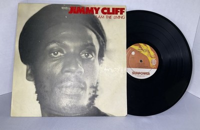 Jimmy Cliff - I Am The Living (WEA 99089) Vinyl LP 1980 RARE Sunpower Pressing.