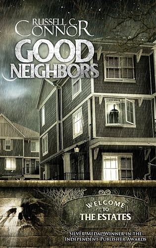 Good Neighbors - Connor, Russell C