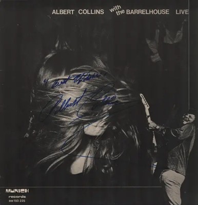 Albert Collins / Barrelhouse Albert Collins With The Barrelhouse Live Vinyl LP