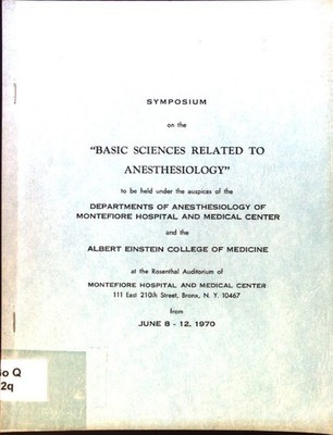 Symposium on the ''Basic Sciences related to Anesthesiology'' to be held under the