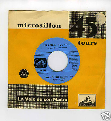 45 RPM FRANCK POURCEL DORS CHERIE / PIANISSIMO