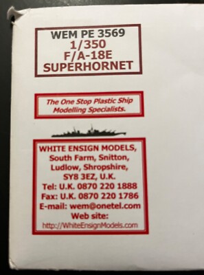 FA-18E Superhornet 1/350 WHITE ENSIGN MODELS WEM PE 3569 PHOTOETCH UNCUT