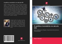 Henri Kouam | A PolíTica MonetáRia No SéCulo Xxi | Taschenbuch | Portugiesisch