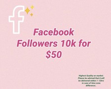 Facebook Followers 10k For $50 Best Deal Right Now!