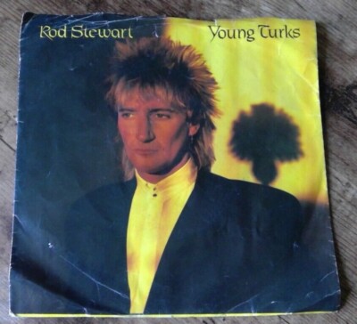 ROD STEWART Young Turks / Sonny 45 RPM Pic Sleeve WBS49843 VG+/ G