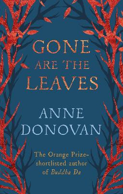Gone are the Leaves - 9781782112624