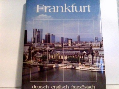 Frankfurt. deutsch . englisch . französisch Brinkmann, Peter (Mitverf.):