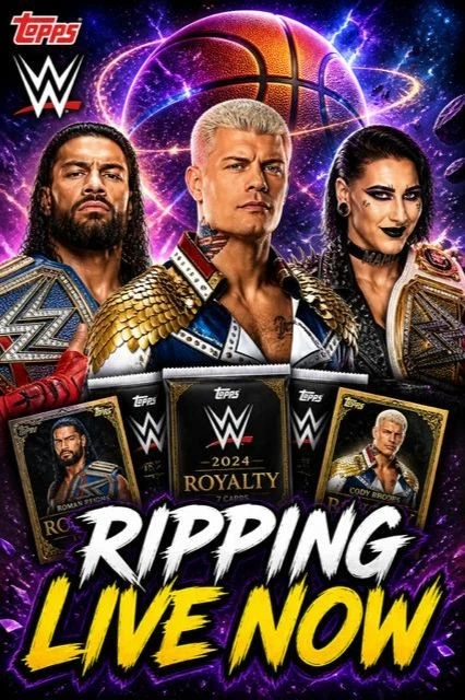 WWE ROYALTY, Cosmic Basketball, Chrome BLK MLB & Chrome Football RIP & SHIP