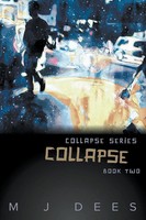 Collapse | M J Dees | Taschenbuch | Collapse | Kartoniert / Broschiert | 2021