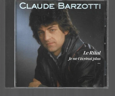 Claude Barzotti  Le Rital Je ne t'écrirai plus  CD 10 titres  Comme neuf - Photo 1/2