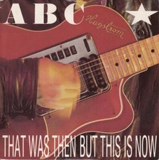 ABC   That Was Then But This Is Now (UK) ++ u...