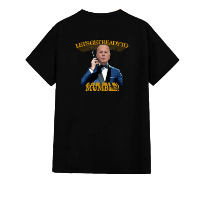 T-Shirt LETS GET READY TO MUMBLE Rückenaufdruck Erwachsene Unisex - US-Wahl 2024