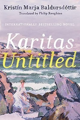 Karitas Untitled, Baldursdóttir, Kristín Marja