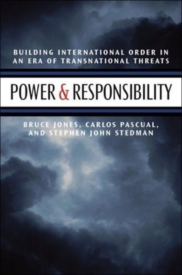 Power and Responsibility Bruce D. Jones Paperback Bloomsbury Publ