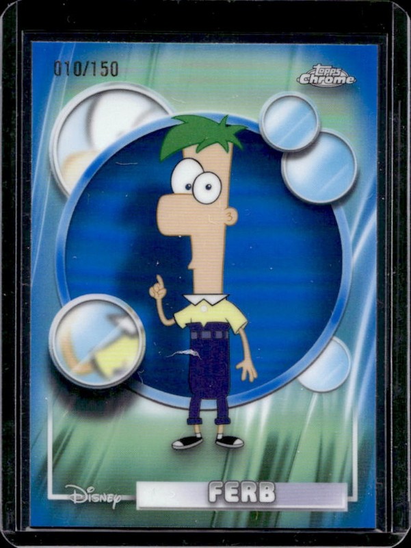 2026 Topps Chrome Disney Ferb Blue Refractor #/150 Phineas and