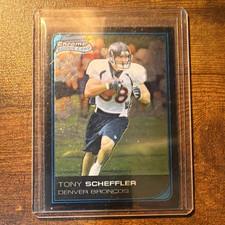 Topps 2006 Bowman Chrome Tony Scheffler Broncos Rookie Card #42. rookie card picture