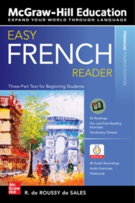 Easy French Reader, Premium Fourth Edition: A... - de Roussy de Sales, R.