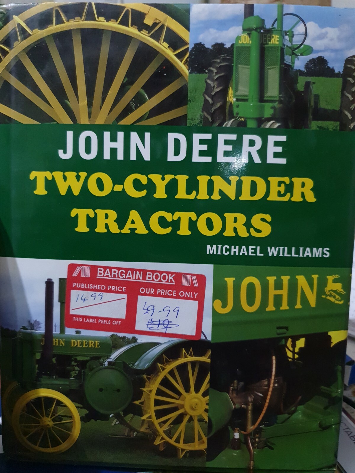 John Deere Two-Cylinder Tractors Vintage Tractors book Farming Agriculture FARMS