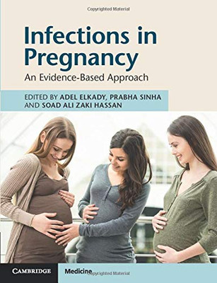 Infections in Pregnancy: An Evidence-Based Approach (Paperback)