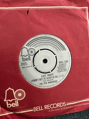 5th Dimension  Last night I didn t get to sleep. 7  vinyl. 1972.  Bell