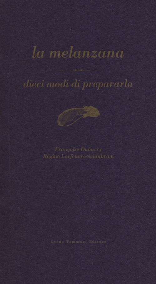 Melanzana - Françoise Dubarry e Régine Lorfeuvre-Audabram - 2012