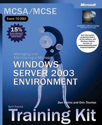 MCSAMCSE Self-Paced Training Kit (Exam 70-290): Managing and Maintaining - GOOD
