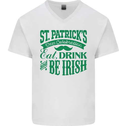 St Patricks Day Eat Drink Be Irish Beer Mens V-Neck Cotton T-Shirt - Picture 21 of 43