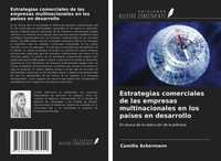 Camilla Ackermann | Estrategias Comerciales De Las Empresas Multinacionales...