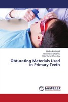 Haritha Kondapalli (U. A.) | Obturating Materials Used In Primary Teeth | Buch