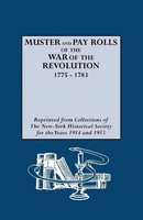 New-York Historical Society | Muster And Pay Rolls Of The War Of The...