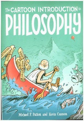 The Cartoon Introduction to Philosophy von Michael F. Patton, Kevin Cannon