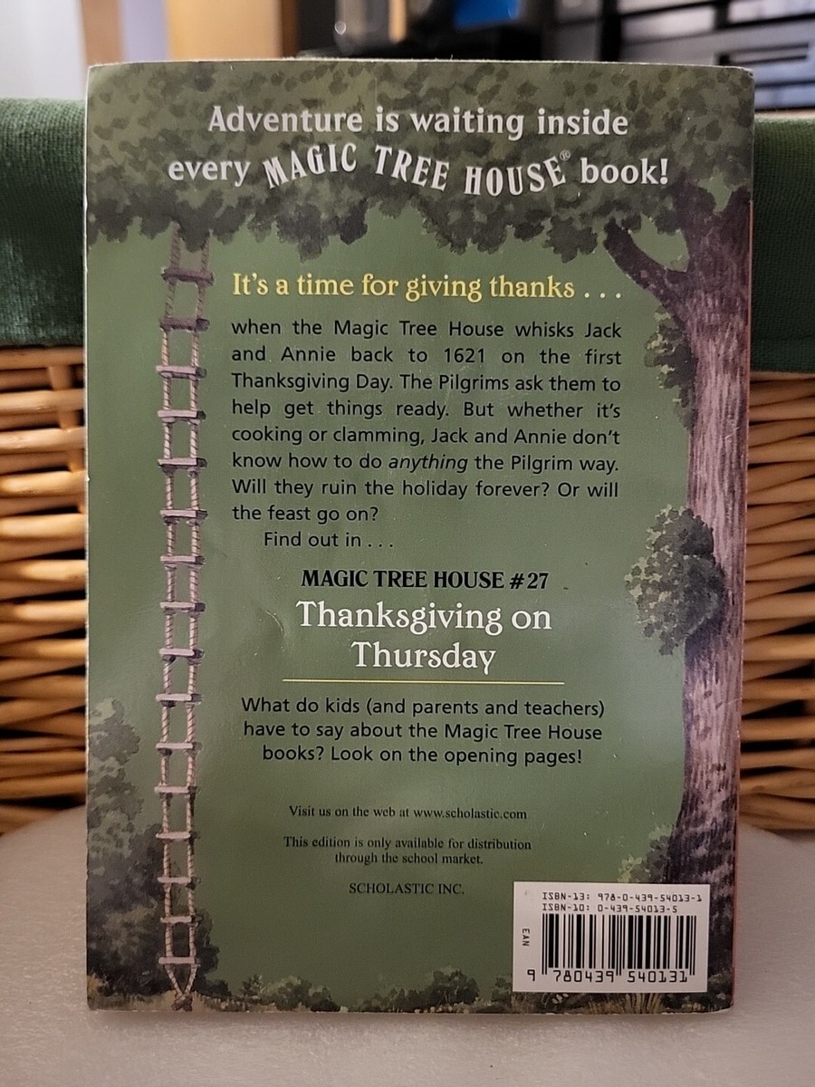Magic Tree House #27 Thanksgiving on Thursday by Mary Pope