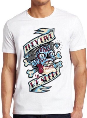T-Shirt They Live We Sleep Sci Fi Horrorfilm Film cooles Geschenk M349