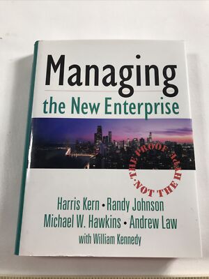 Managing The New Enterprise - Kern, Johnson, Hawkins, Law (DJ, Signed, 1996)