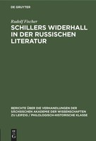 Rudolf Fischer | Schillers Widerhall In Der Russischen Literatur | Buch