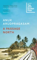 A Passage North | Anuk Arudpragasam | Englisch | Buch | Gebunden | 2021